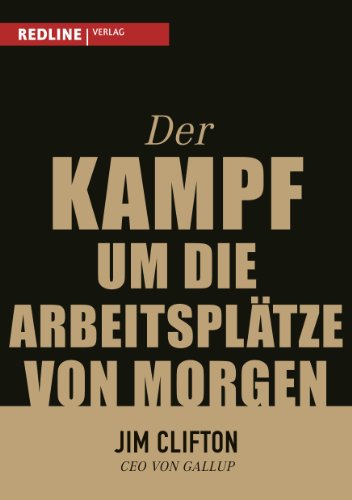 Beispielbild fr Der Kampf um die Arbeitspltze von morgen zum Verkauf von medimops