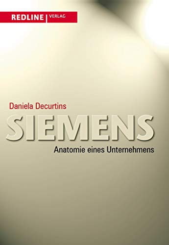 Beispielbild fr Siemens - Anatomie eines Unternehmens zum Verkauf von medimops
