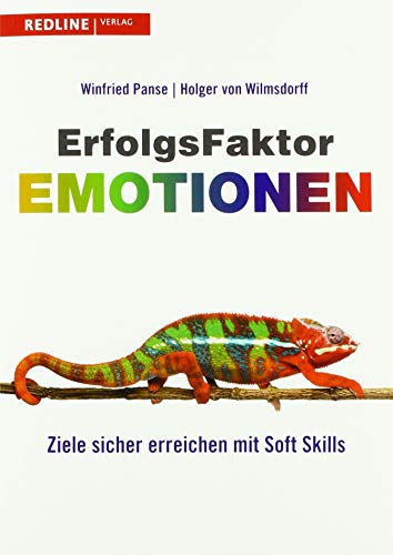 Erfolgsfaktor Emotionen: Ziele sicher erreichen mit Soft Skills - Panse Professor Dr. Winfried, von und Holger Wilmsdorff