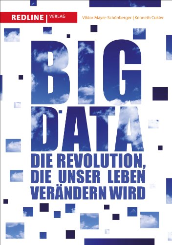 Imagen de archivo de Big Data: Die Revolution, die unser Leben verndern wird a la venta por medimops