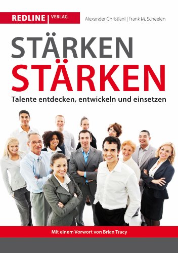Staerken staerken - Alexander Christiani|Frank M. Scheelen