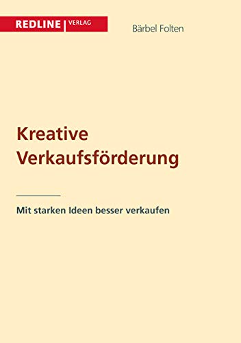 Imagen de archivo de Kreative Verkaufsfrderung (German Edition) a la venta por GF Books, Inc.