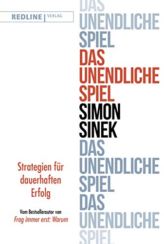 Beispielbild fr Das unendliche Spiel: Strategien fr dauerhaften Erfolg zum Verkauf von medimops