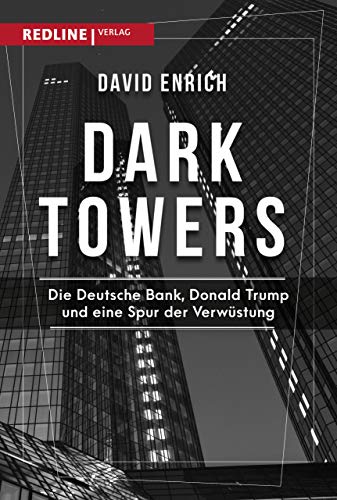 9783868818116: Dark Towers: Die Deutsche Bank, Donald Trump und eine Spur der Verwstung