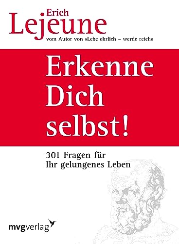 Beispielbild fr Erkenne dich selbst!: Die 301 Fragen fr ein gelungenes Leben zum Verkauf von medimops