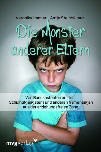 Beispielbild fr Die Monster anderer Eltern zum Verkauf von Ammareal