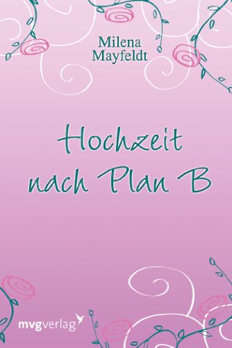 Beispielbild fr Hochzeit nach Plan B zum Verkauf von medimops