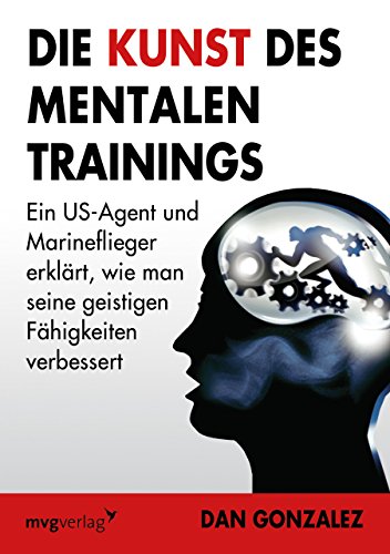 Stock image for Die Kunst des mentalen Trainings -Language: german for sale by GreatBookPrices