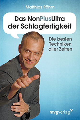 Stock image for Das NonPlusUltra der Schlagfertigkeit -Language: german for sale by GreatBookPrices