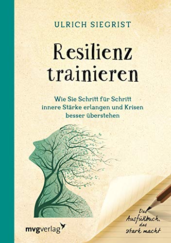 Imagen de archivo de Resilienz trainieren -Language: german a la venta por GreatBookPrices