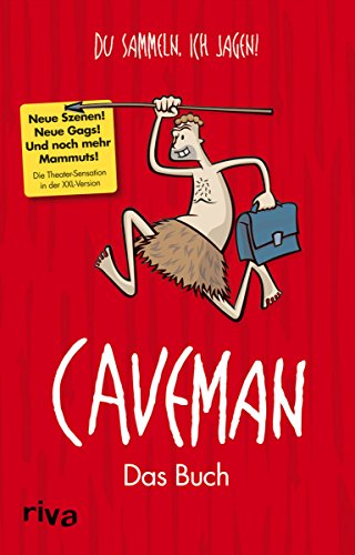 Beispielbild fr Caveman: Das Buch: Du sammeln, ich jagen! zum Verkauf von medimops