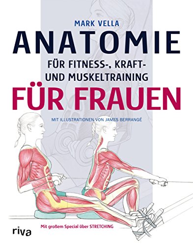 Stock image for Anatomie fr Fitness-, Kraft- und Muskeltraining fr Frauen for sale by medimops