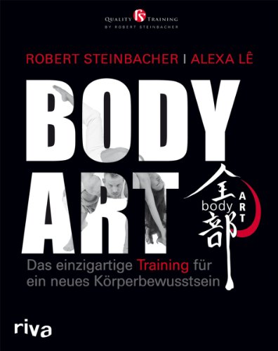 Imagen de archivo de bodyART: Das einzigartige Training für ein neues K rperbewusstsein a la venta por AwesomeBooks