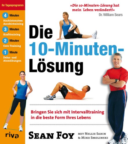 Die 10-Minuten-LÃ¶sung (9783868831337) by Sean Foy