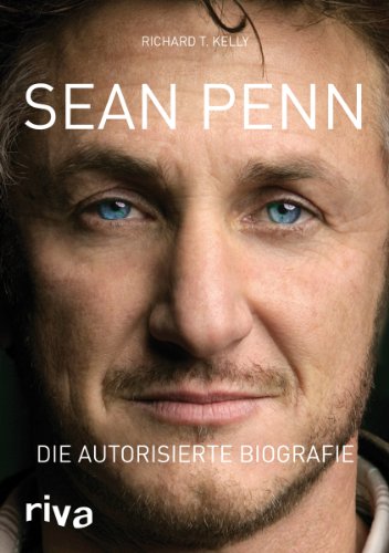 Sean Penn - Die autorisierte Biografie