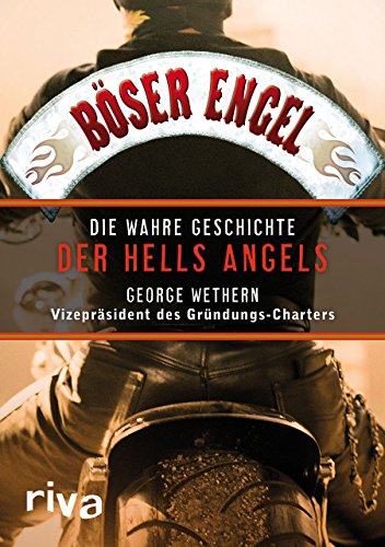 Beispielbild fr Bser Engel: Die wahre Geschichte der Hells Angels zum Verkauf von medimops