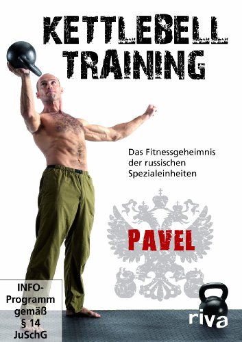 Kettlebell Training - Das Fitnessgeheimnis der russischen Spezialeinheiten - Tsatsouline Pavel