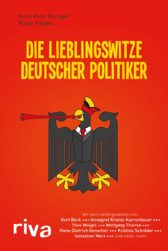 Beispielbild fr Die Lieblingswitze deutscher Politiker zum Verkauf von Leserstrahl  (Preise inkl. MwSt.)