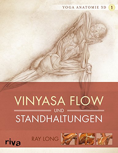 9783868834697: Yoga-Anatomie 3D. Vinyasa Flow und Standhaltungen