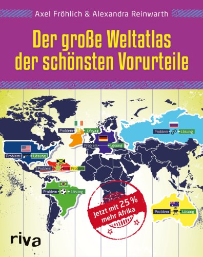 Stock image for Der groe Weltatlas der schnsten Vorurteile for sale by medimops