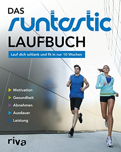 9783868836622: Das Runtastic-Laufbuch: Lauf dich schlank und fit in nur 10 Wochen