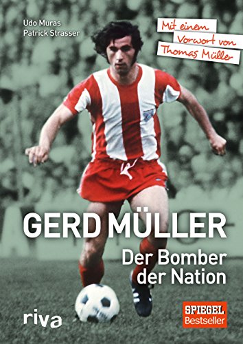 Gerd Müller - Der Bomber der Nation - Patrick Strasser