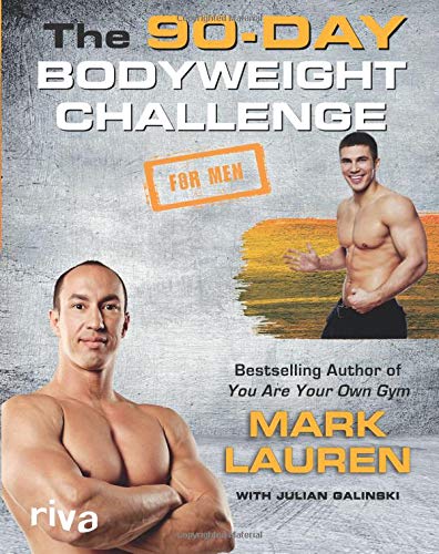 Beispielbild fr The 90-Day Bodyweight Challenge for Men zum Verkauf von SecondSale