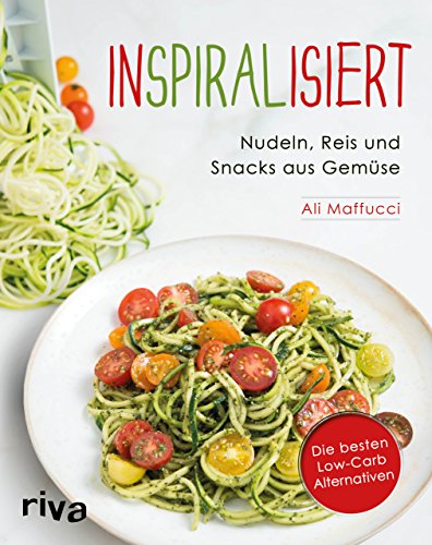 Beispielbild fr Inspiralisiert - Nudeln, Reis und Snacks aus Gemse: Die besten Low-Carb-Alternativen. Abnehmen mit dem Spiralschneider zum Verkauf von medimops