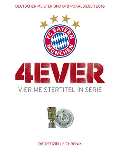 Beispielbild fr FC Bayern Mnchen: Die Chronik 2016 zum Verkauf von medimops