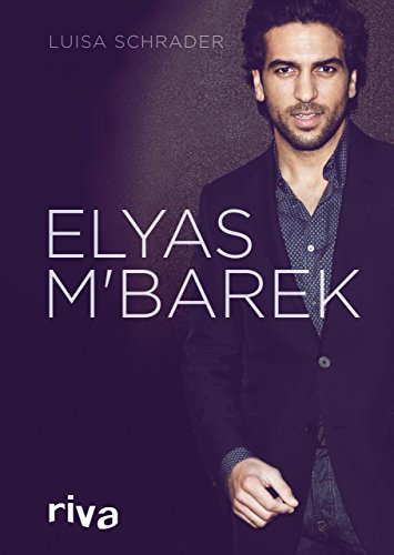 9783868839074: Elyas MBarek: Die Biografie