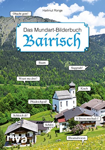 Beispielbild fr Bairisch - Das Mundart-Bilderbuch zum Verkauf von medimops