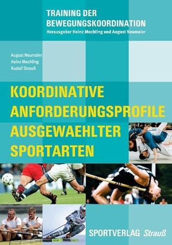 Stock image for Koordinative Anforderungsprofile ausgewhlter Sportarten for sale by medimops