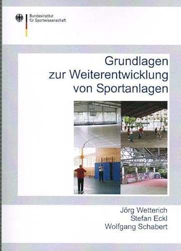 9783868845051: Grundlagen zur Weiterentwicklung von Sportanlagen