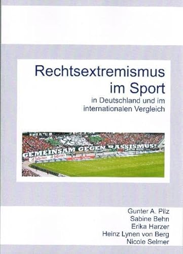 Stock image for Rechtsextremismus im Sport: In Deutschland und im internationalen Vergleich for sale by Antiquariat BuchX