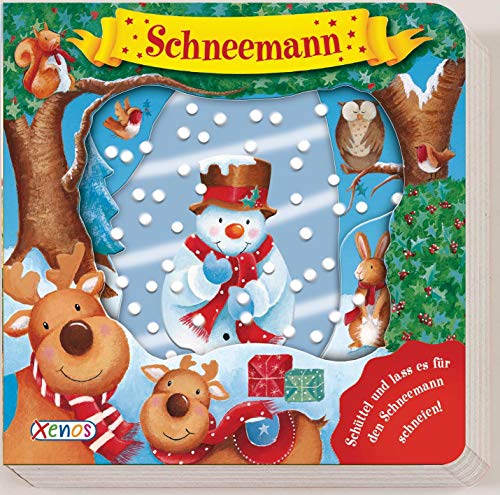 Beispielbild fr Schttelbuch Schneemann: Schttel und lass es fr den Schneemann schneien zum Verkauf von medimops