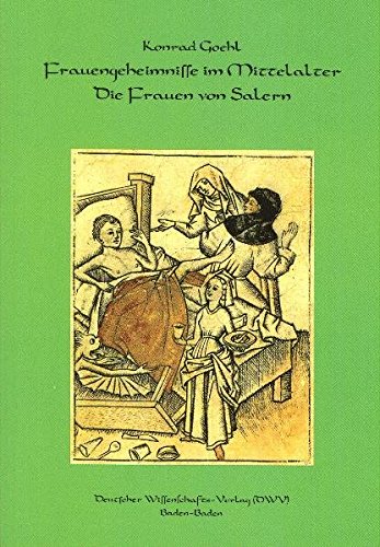 Stock image for Frauengeheimnisse im Mittelalter. Die Frauen von Salern -Language: german for sale by GreatBookPrices