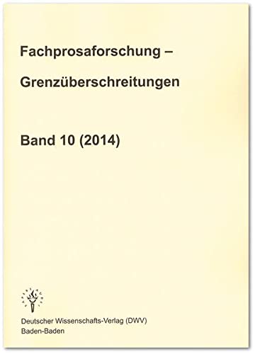 9783868881080: Fachprosaforschung - Grenzberschreitungen, Band 10 (2014)