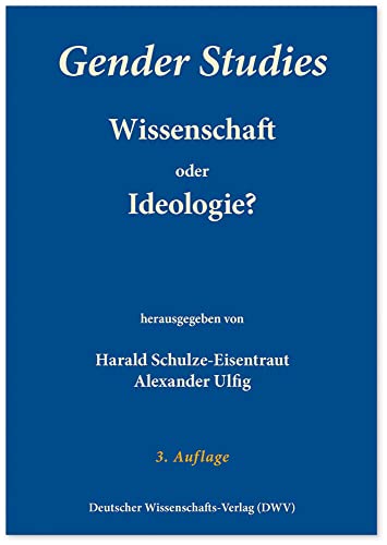 Beispielbild fr Gender Studies - Wissenschaft oder Ideologie? zum Verkauf von medimops