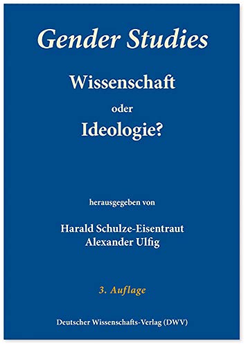 Stock image for Gender Studies - Wissenschaft oder Ideologie? for sale by Revaluation Books