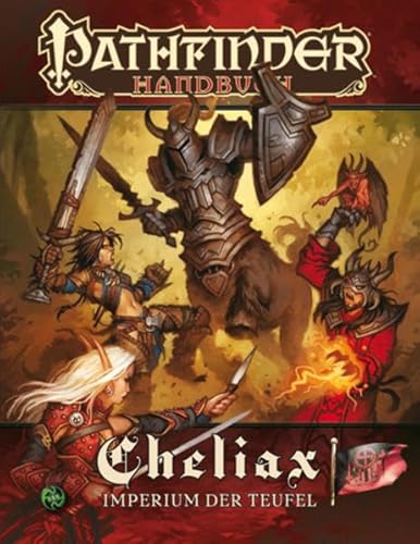 Cheliax - Imperium der Teufel: Pathfinder-Handbuch - Keith Jonathan H., McComb Colin, Schend Steven E., Schneider Leandra Christine, Scott Amber E.