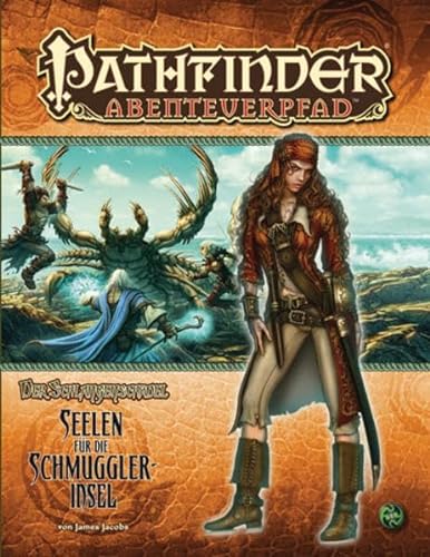 Stock image for Der Schlangenschdel - Seelen fr die Schmugglerinsel: Pathfinder Abenteuerpfad 1 for sale by medimops