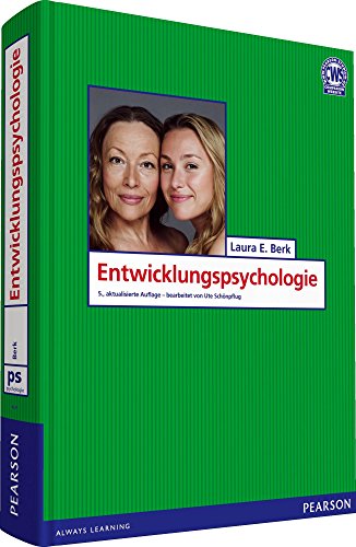 Entwicklungspsychologie - Laura E. Berk