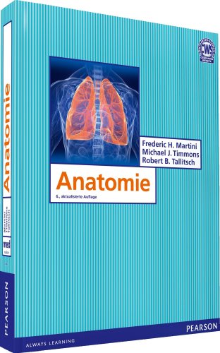 Anatomie (Pearson Studium - Medizin) - Martini, Frederic H., Timmons, Michael J.