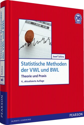 Beispielbild fr Statistische Methoden der VWL und BWL Theorie und Praxis zum Verkauf von Buchpark