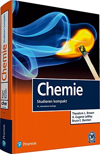 Chemie: Studieren kompakt (Pearson Studium - Chemie) - Brown, Theodore L., LeMay, H. Eugene