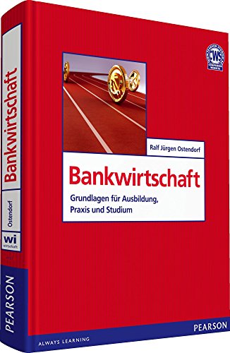 Stock image for Bankwirtschaft: Grundlagen fr Ausbildung, Praxis und Studium (Pearson Studium - Economic BWL) for sale by medimops