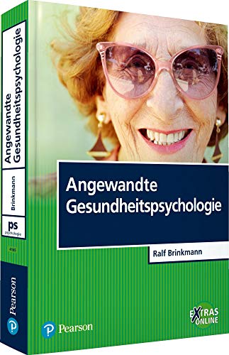 Stock image for Angewandte Gesundheitspsychologie for sale by Jasmin Berger
