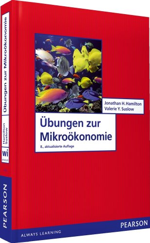 Beispielbild fr bungen zur Mikrokonomie (Pearson Studium - Economic VWL) zum Verkauf von medimops