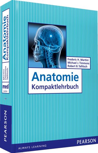 Imagen de archivo de Anatomie : Kompaktlehrbuch. [bers.: Ulrike Falkenstein-Recht] / Always learning; Medizin a la venta por Antiquariat Alte Seiten - Jochen Mitter