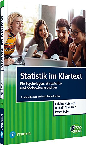 Stock image for Statistik im Klartext: Fr Psychologen, Wirtschafts- und Sozialwissenschaftler for sale by Jasmin Berger